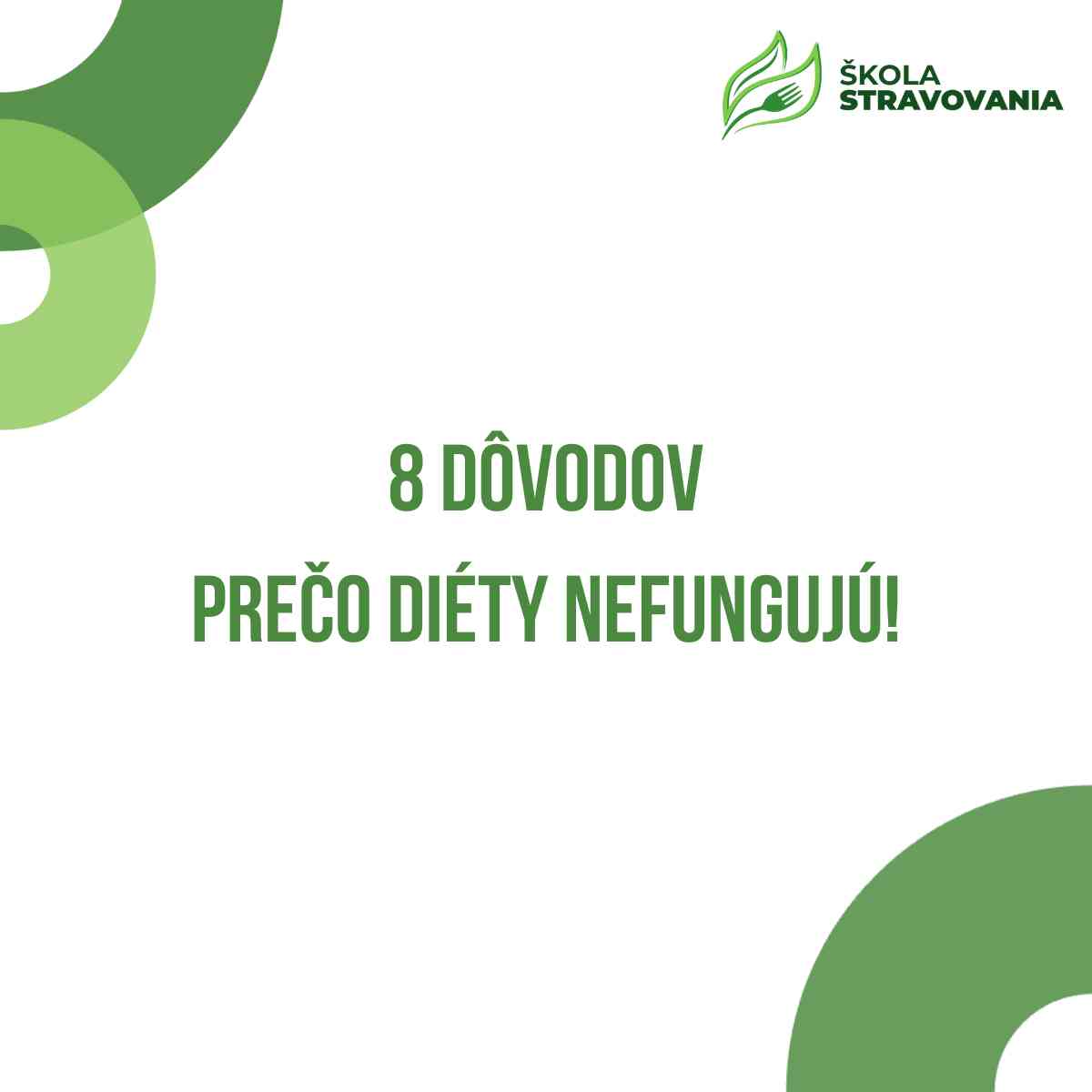8 dôvodov prečo diety nefungujú