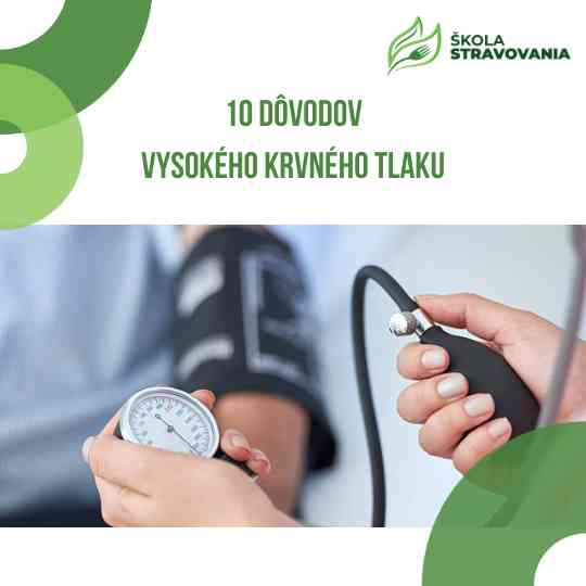 10 dôvodov vysokého krvného tlaku