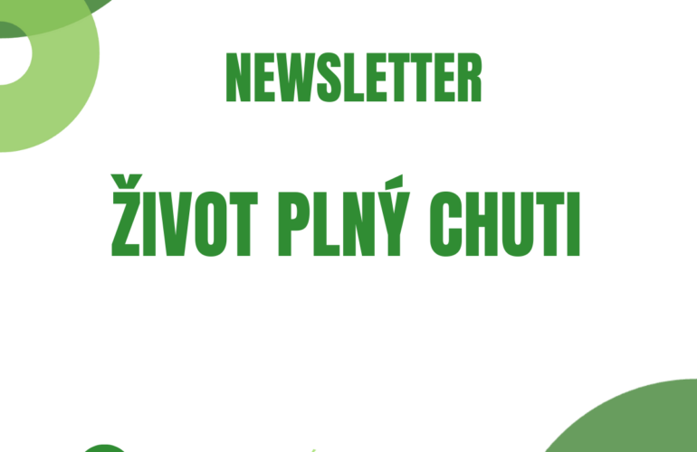 Newsletter Zivot plny chuti