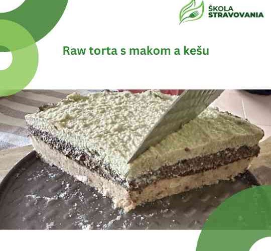 Raw torta s makom a kešu